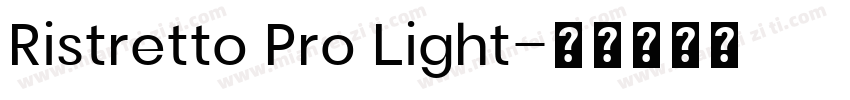 Ristretto Pro Light字体转换